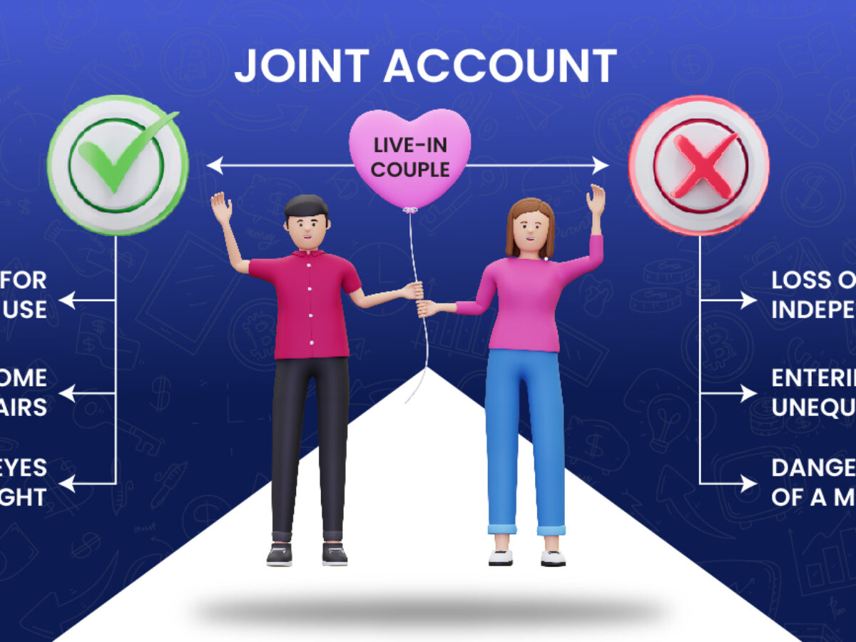 The Pros and Cons of Having a Joint Account as a Live-in Couple: What You  Need to Know Before You Merge Your Finances - Research and Ranking