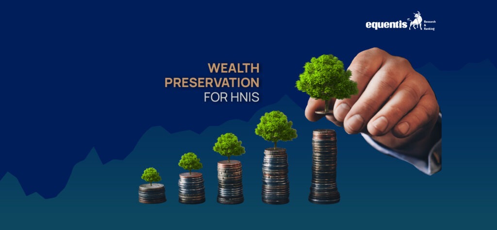 7-Step Strategy For Wealth Preservation For HNIs - Research And Ranking