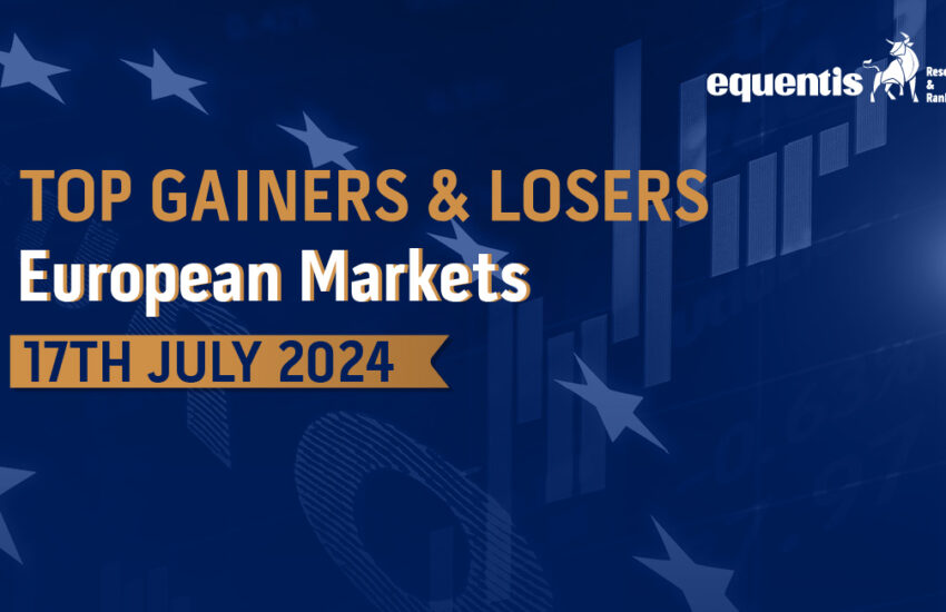 European Stock Market: Top Gainers & Losers 17th July '24